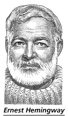 [Ernest Hemingway]